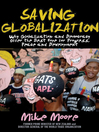 Saving Globalization (eBook): Why Globalization and Democracy Offer the Best Hope for Progress, Peace and Development